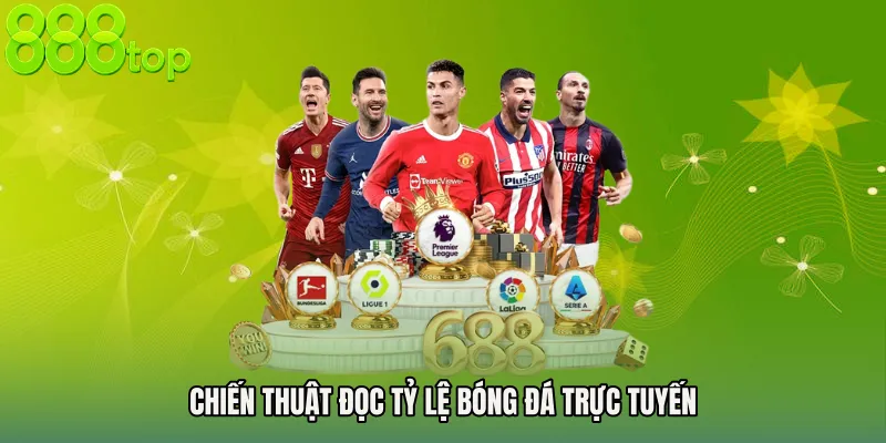 Chiến thuật đọc tỷ lệ bóng đá trực tuyến